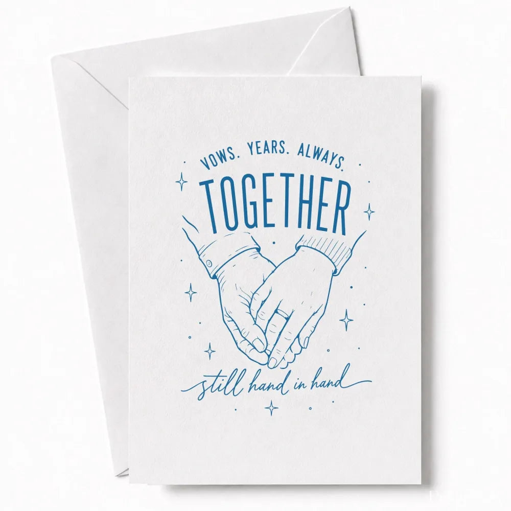 Handmade - Greeting Card - Anniversary Wedding Card – Together Still Hand in Hand | Ireland