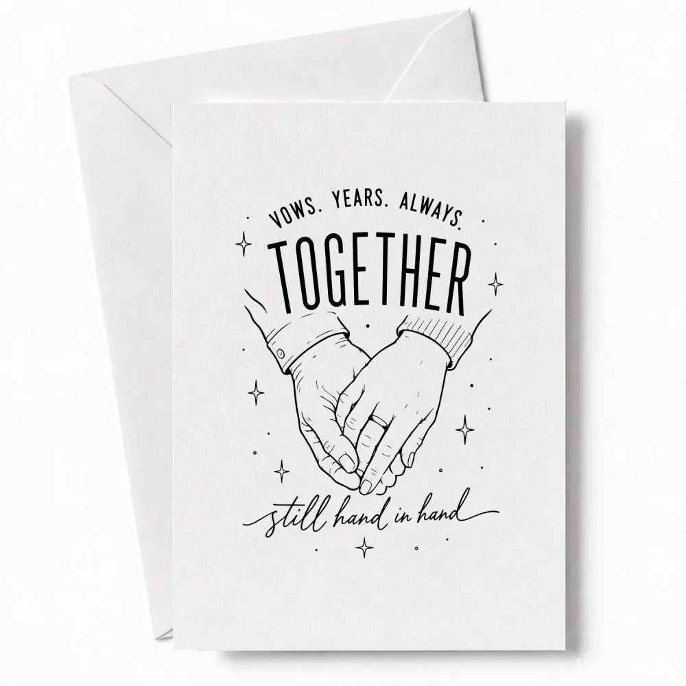 Handmade - Greeting Card - Anniversary Wedding Card – Together Still Hand in Hand | Ireland