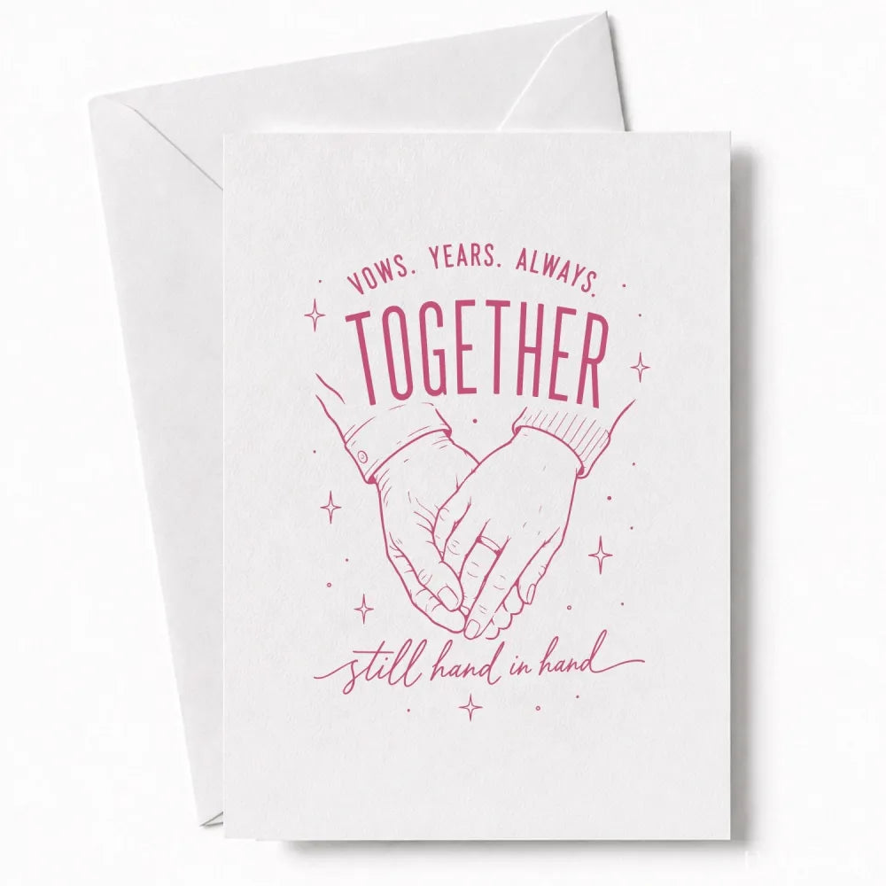 Handmade - Greeting Card - Anniversary Wedding Card – Together Still Hand in Hand | Ireland