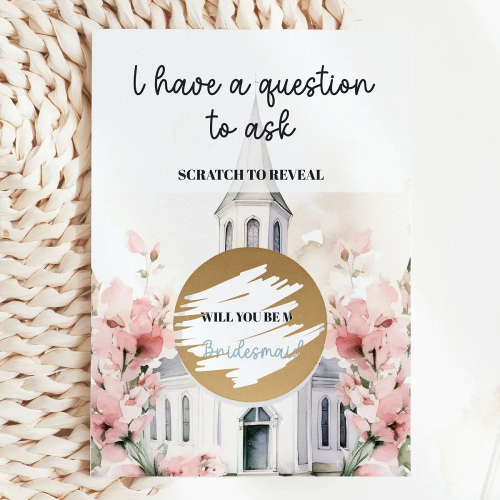 Will You Be My Bridesmaid? Scratch Card – Church & Blush Floral - Greeting Card - Printarelle