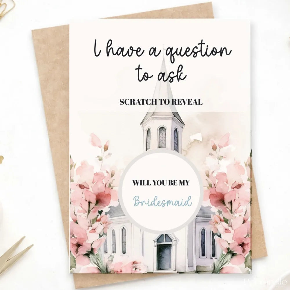 Will You Be My Bridesmaid? Scratch Card – Church & Blush Floral - Greeting Card - Printarelle