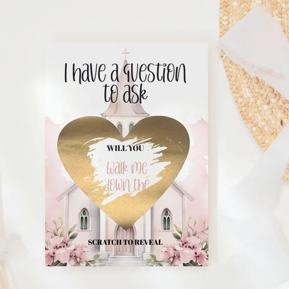 Will You Walk Me Down the Aisle? Scratch Card – Pink Chapel & Heart - Greeting Card - Printarelle