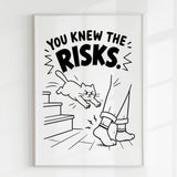 Handmade - Print - You Knew the Risks Funny Cat Ankle Attack Print | Ireland