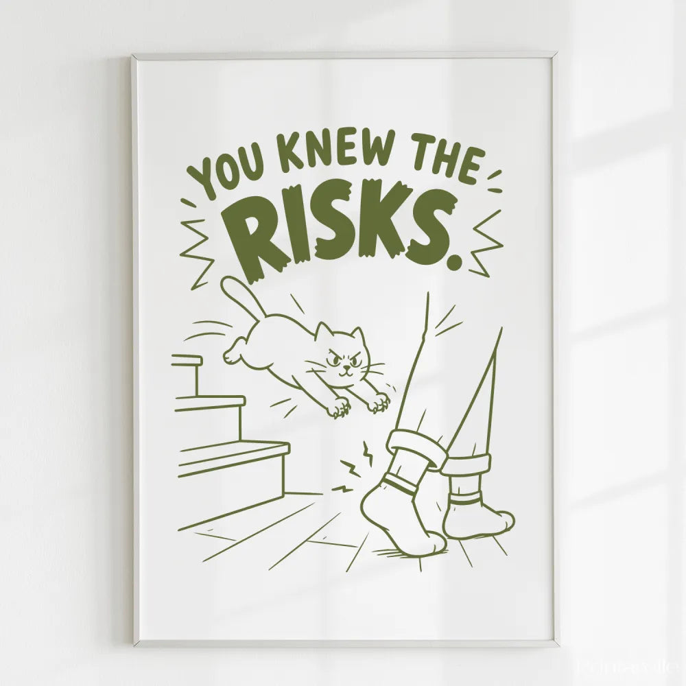 Handmade - Print - You Knew the Risks Funny Cat Ankle Attack Print | Ireland