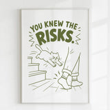 Handmade - Print - You Knew the Risks Funny Cat Ankle Attack Print | Ireland
