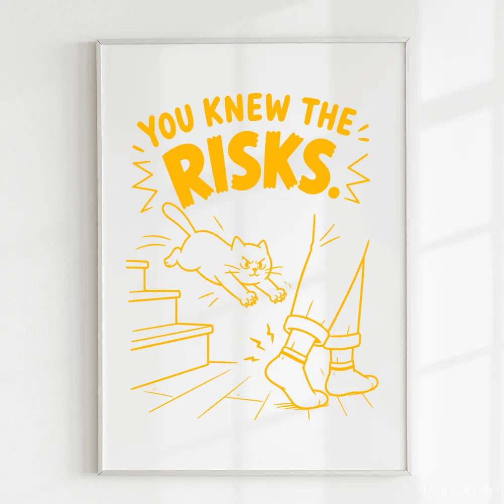Handmade - Print - You Knew the Risks Funny Cat Ankle Attack Print | Ireland