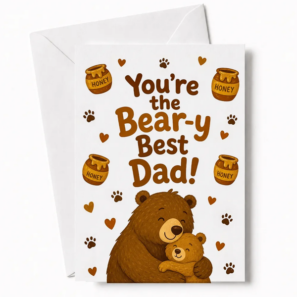 Handmade Greeting Card | Printarelle | The bear-y best wishes for a wonderful dad. This heart-warming design shows