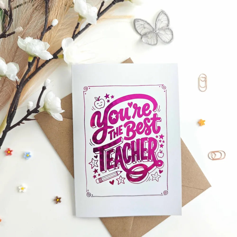 You’re the Best Teacher Foil Thank You Card - hot pink, best teacher, hot pink foil, pink foil, best teacher card
