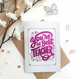 You’re the Best Teacher Foil Thank You Card - hot pink, best teacher, hot pink foil, pink foil, best teacher card