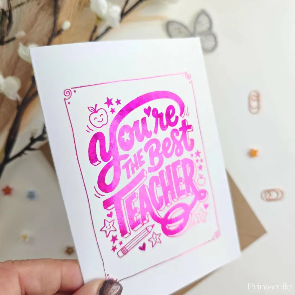 You’re the Best Teacher Foil Thank You Card - hot pink, best teacher, hot pink foil, pink foil, best teacher card